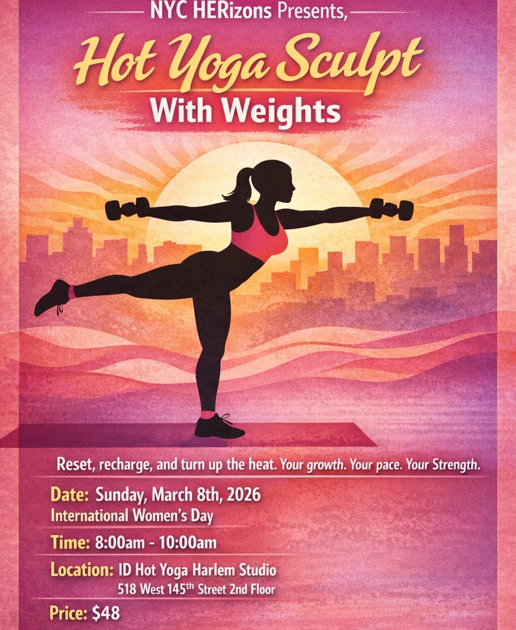 NYC HERizons Hot Yoga ID Sculpt With Weights